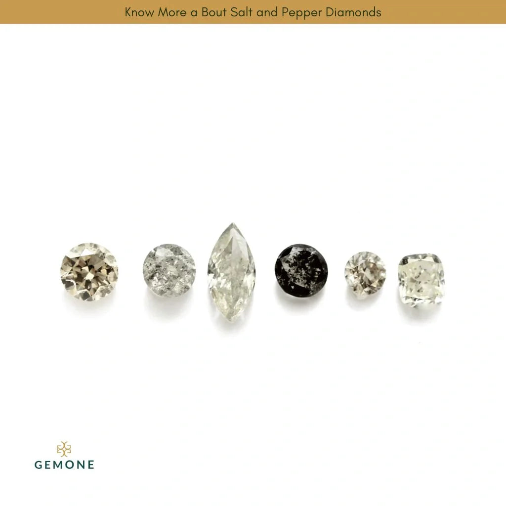 Know more about Salt and Pepper Diamonds