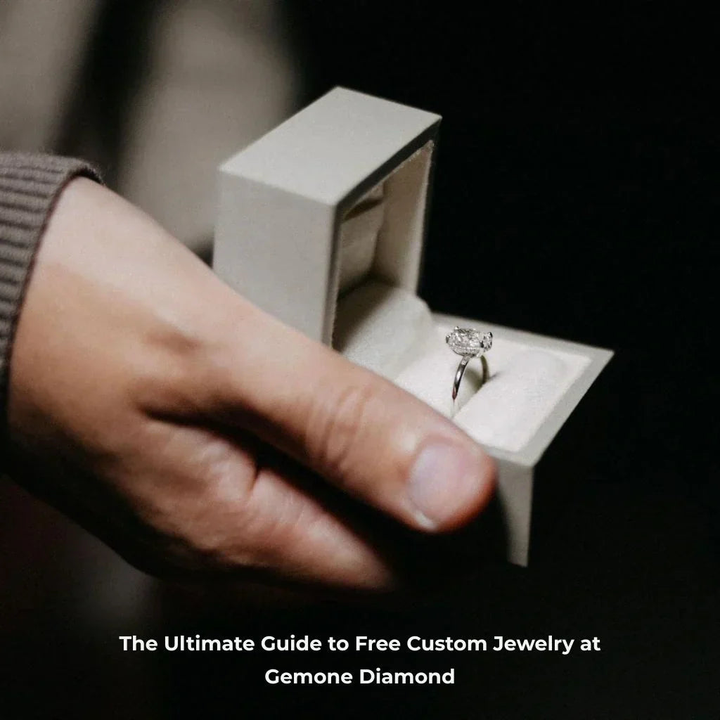 The Ultimate Guide to Free Custom Jewelry at Gemone Diamond