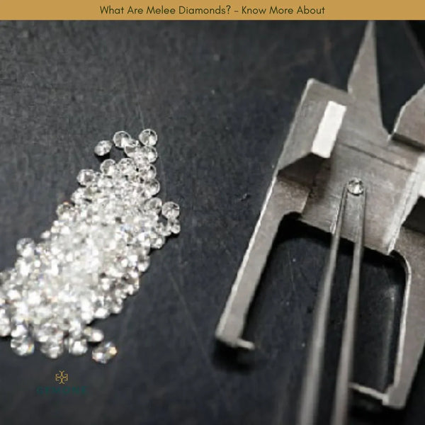 What Are Melee Diamonds